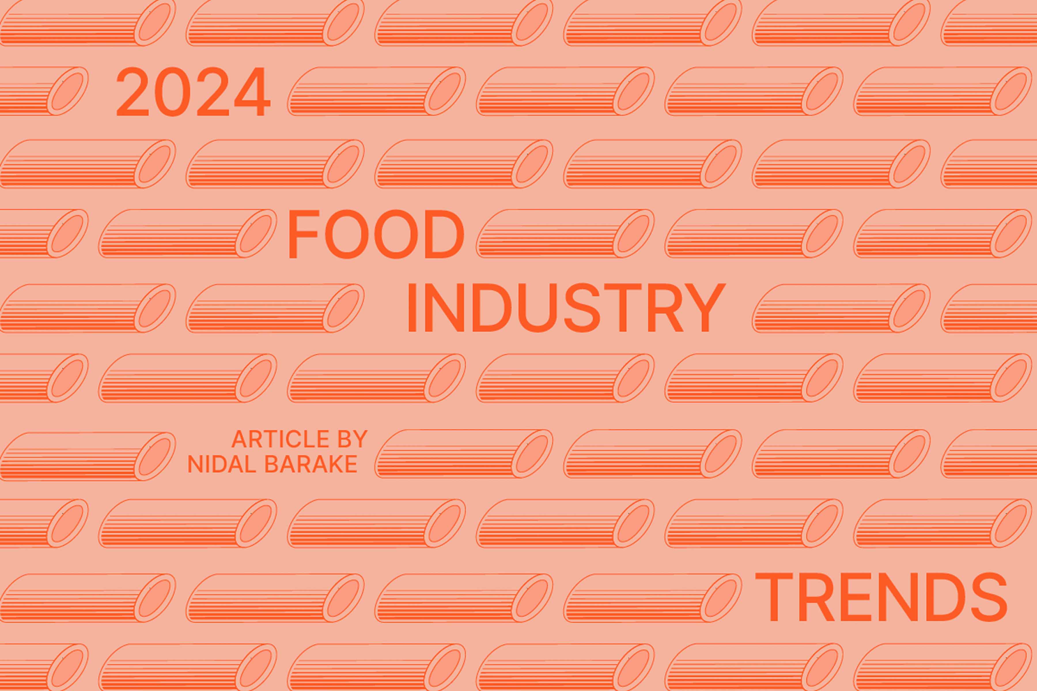 Food Industry Trends 2024
