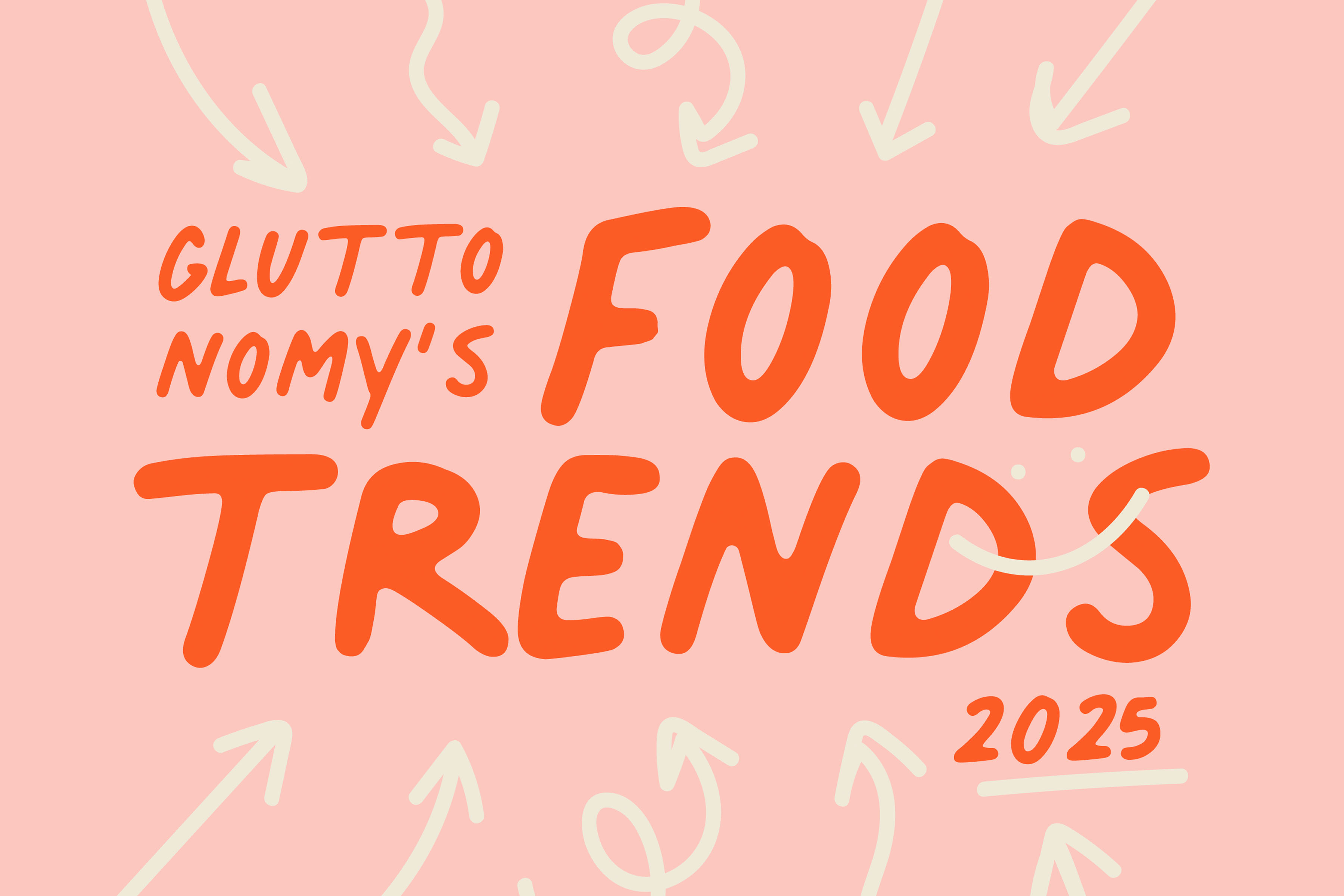 Food Trends 2025
