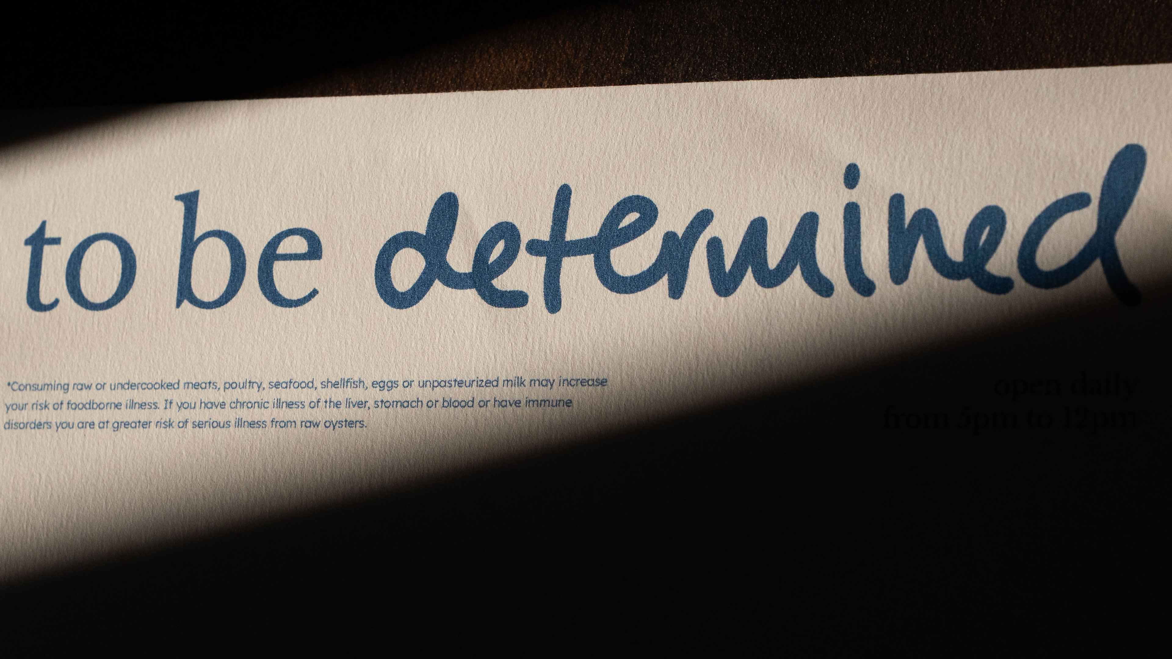 To Be Determined